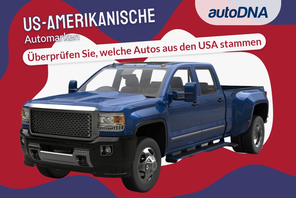 Amerikanische Automarken – Prüfen Sie, welche Autos aus den USA kommen