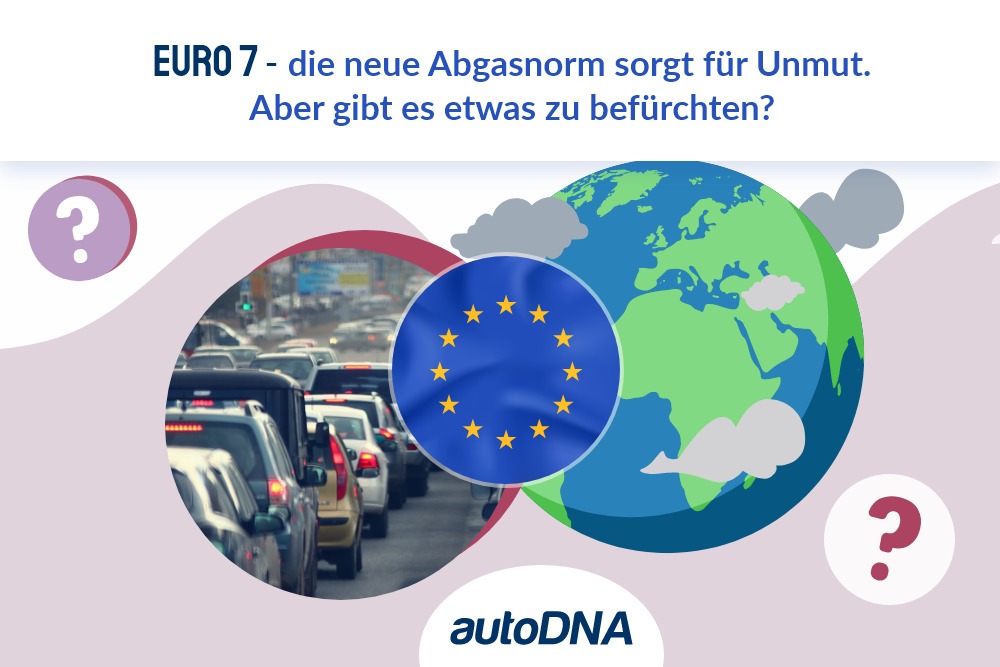 EURO 7 – die neue Abgasnorm ist erschreckend. Aber gibt es etwas zu befürchten
