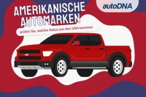 Amerikanische Automarken - prüfen Sie, welche Autos aus den USA kommen