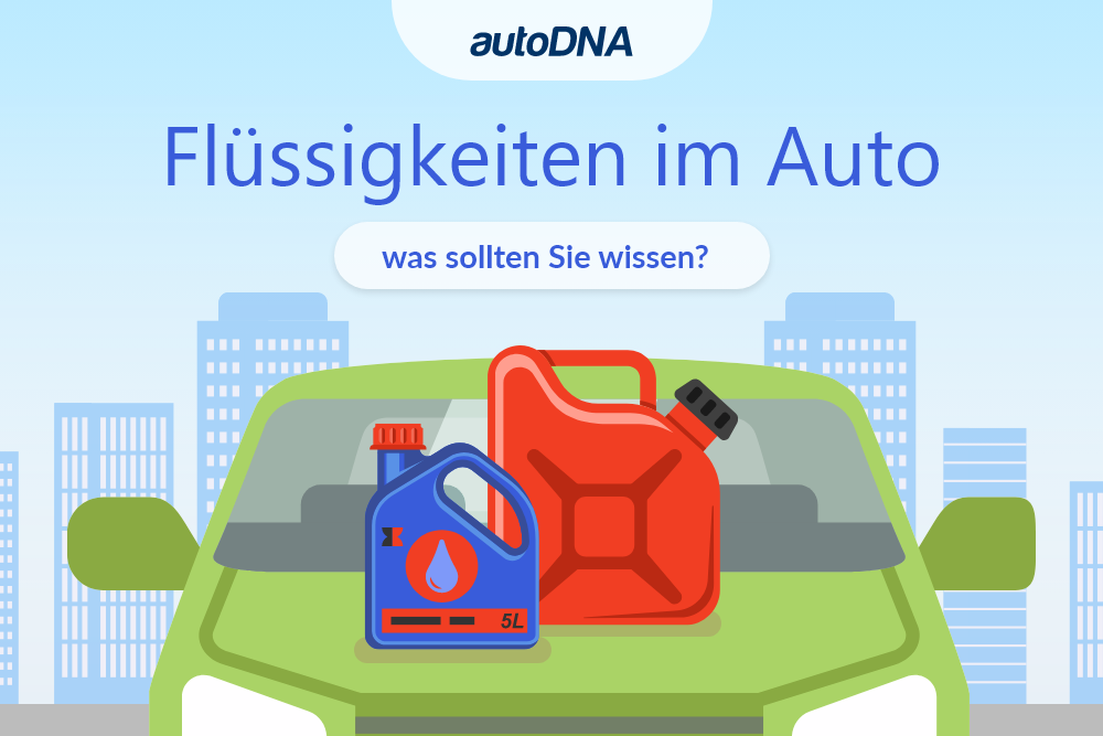 Flüssigkeiten-im-Auto-was-sollten-Sie-wissen