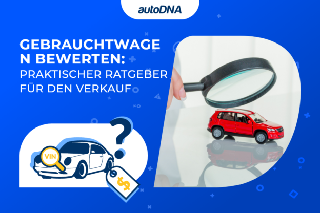 Wie bewertet man ein gebrauchtes Auto, um beim Verkauf keinen Verlust zu machen